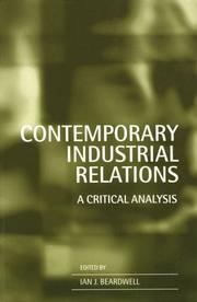 Contemporary industrial relations : a critical analysis