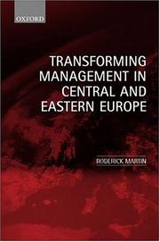Cover of: Transforming management in Central and Eastern Europe
