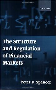 The structure and regulation of financial markets