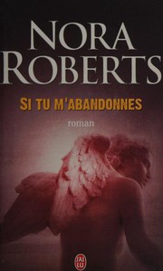 Cover of: Si tu m'abandonnes by 