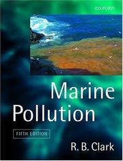Cover of: Marine pollution by R. B. Clark