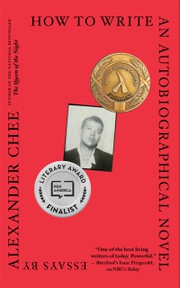Cover of: How to write an autobiographical novel by Alexander Chee
