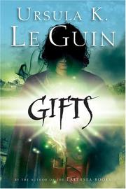 Cover of: Gifts (Annals of the Western Shore) by Ursula K. Le Guin