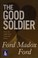 Cover of: The good soldier