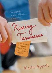 Cover of: Kissing Tennessee: and Other Stories from the Stardust Dance