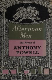 Cover of: Afternoon men by Anthony Powell