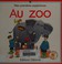 Cover of: Au zoo