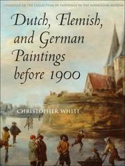 Dutch, Flemish, and German paintings before 1900 : (excluding the Daisy Linda Ward Collection)