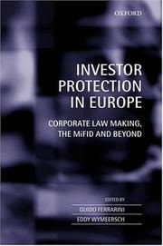 Investor protection in Europe : corporate law making, the MiFID and beyond