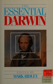 Cover of: The  essential Darwin by Charles Darwin