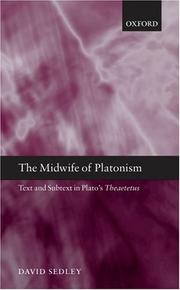 Cover of: The Midwife of Platonism: Text and Subtext in Plato's Theaetetus