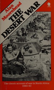 Cover of: The desert war: the North African campaign 1940-1943