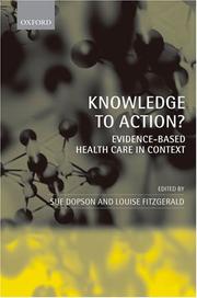 Knowledge to action? : evidence-based health care in context