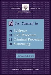 Test yourself in evidence, civil procedure, criminal procedure, sentencing