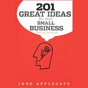 Cover of: 201 Great Ideas for Your Small Business, 3rd Edition