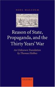 Cover of: Reason of State, Propaganda and the Thirty Years' War: An Unknown Translation by Thomas Hobbes