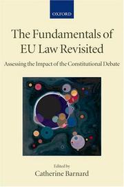 Cover of: The Fundamentals of EU Law Revisited: Assessing the Impact of the Constitutional Debate (Collected Courses of the Academy of European Law)