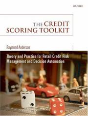 The Credit Scoring Toolkit by Raymond Anderson