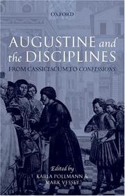 Cover of: Augustine and the Disciplines: From Cassiciacum to Confessions
