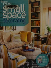 Cover of: Small space decorating