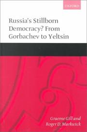 Cover of: Russia's Stillborn Democracy? by Graeme Gill, Roger D. Markwick