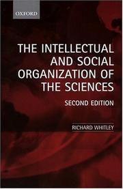 The intellectual and social organization of the sciences