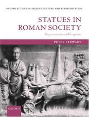 Cover of: Statues in Roman Society: Representation and Response (Oxford Studies in Ancient Culture & Representation)