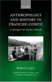 Cover of: Anthropology and History in Franche-Comte: A Critique of Social Theory (Oxford Studies in Social and Cultural Anthropology)