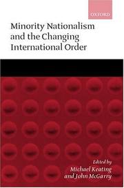Cover of: Minority Nationalism and the Changing International Order