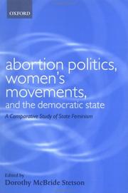 Abortion politics, women's movements, and the democratic state : a comparative study of state feminism