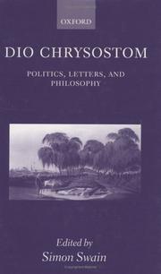 Dio Chrysostom : politics, letters, and philosophy