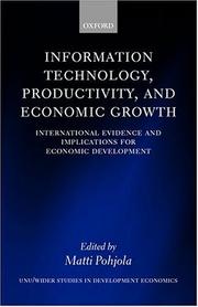 Information technology, productivity, and economic growth : international evidence and implications for economic development