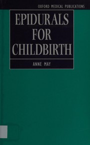 Cover of: Epidurals for childbirth