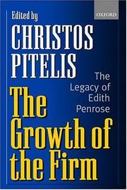 The growth of the firm : the legacy of Edith Penrose