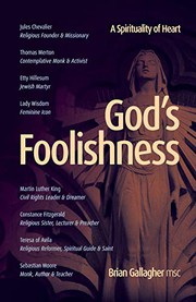 Cover of: God's Foolishness: A Spirituality of Heart
