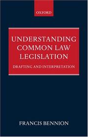 Understanding common law legislation : drafting and interpretation