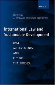 Cover of: International Law and Sustainable Development: Past Achievements and Future Challenges