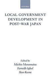 Cover of: Local Government Development in Postwar Japan