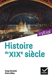 Cover of: Initial - Histoire du XIXe siècle - Nouvelle édition 2021