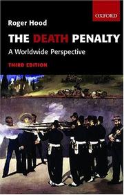 The death penalty : a worldwide perspective