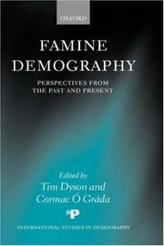Cover of: Famine Demography: Perspectives from the Past and Present (International Studies in Demography)