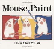 Cover of: Mouse Paint by Ellen Stoll Walsh