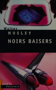 Cover of: Noirs baisers: roman
