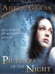 Cover of: Pictures of the Night: The Egerton Hall Novels, Volume Three (An Egerton Hall Novel)