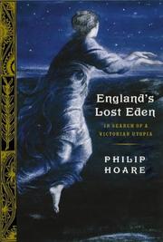 Cover of: England's Lost Eden: adventures in a Victorian utopia