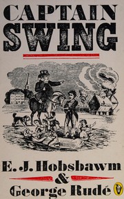 Cover of: Captain Swing by Eric Hobsbawm