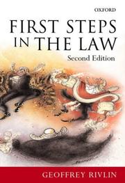 First steps in the law by Geoffrey Rivlin