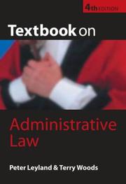 Cover of: Textbook on administrative law by Leyland, Peter lecturer in law.