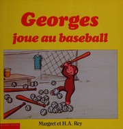Cover of: Georges joue au baseball