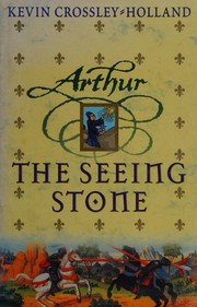 Cover of: Arthur: the seeing stone